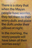 Worry Dolls.